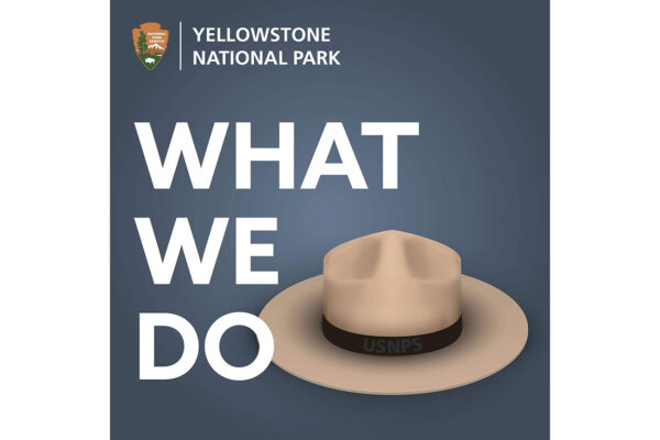 Listen to Yellowstone National Park's all new podcast, What We Do.